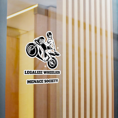 Vinyl Sticker - LEGALIZE WHEELIES (MENACE SOCIETY)